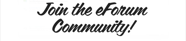 Join the eForum Community